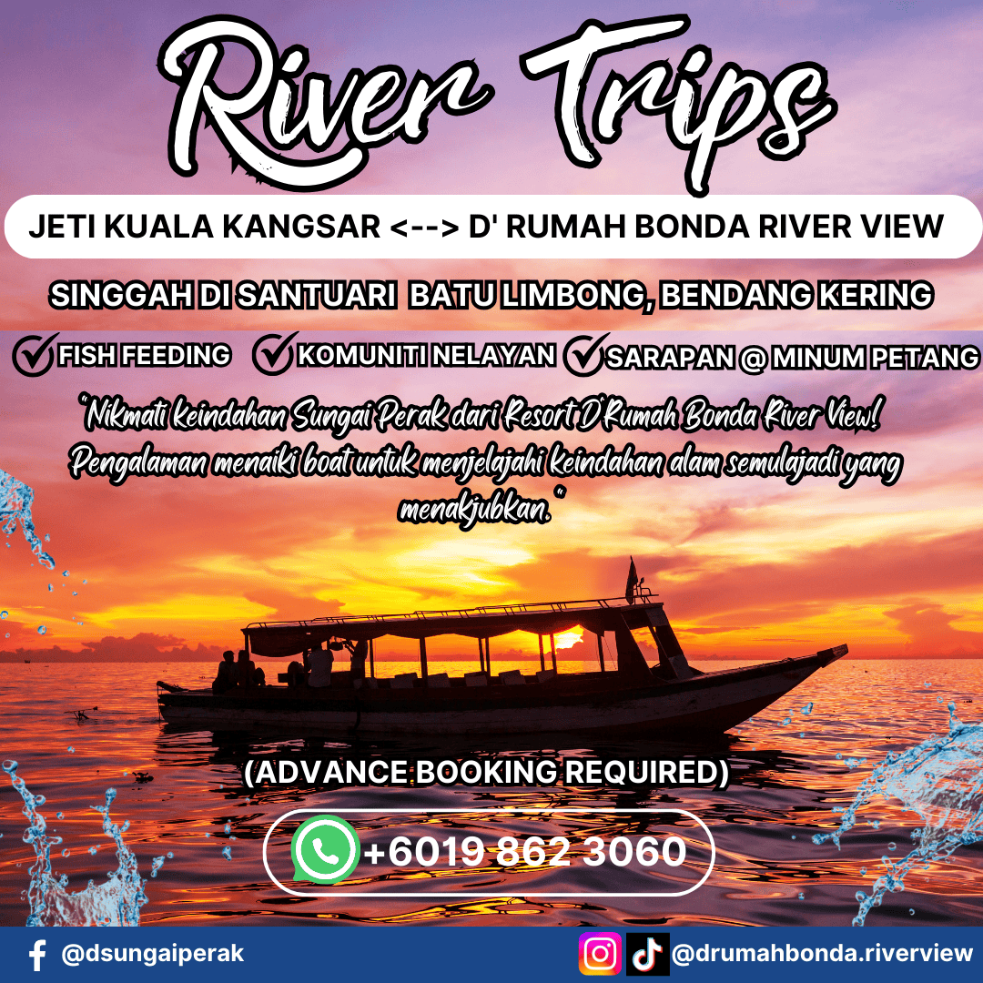 Pakej Perak River View Trips